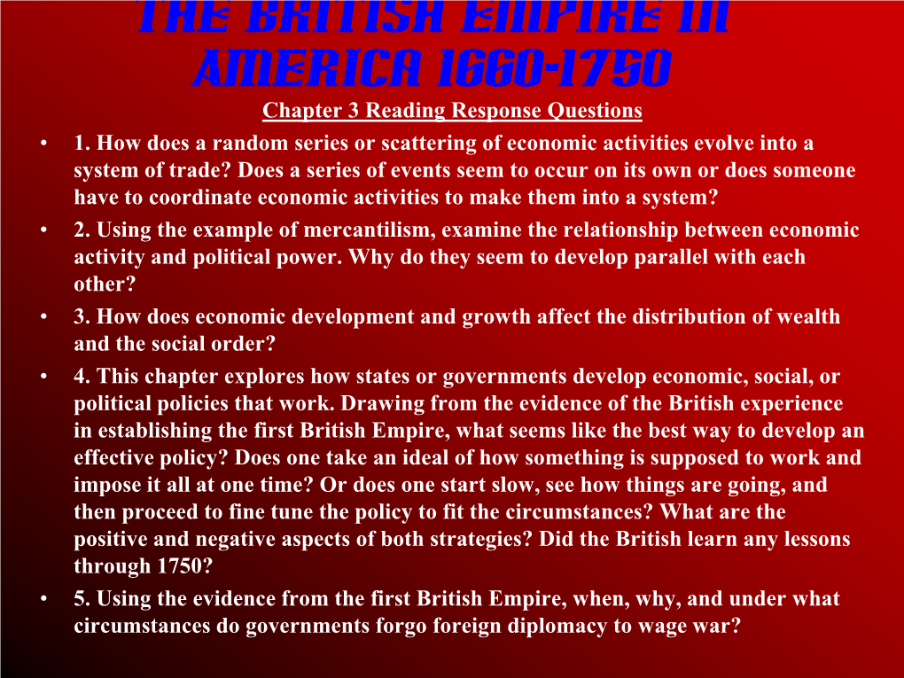 The British Empire in America 1660-1750 Chapter 3 Reading Response Questions • 1