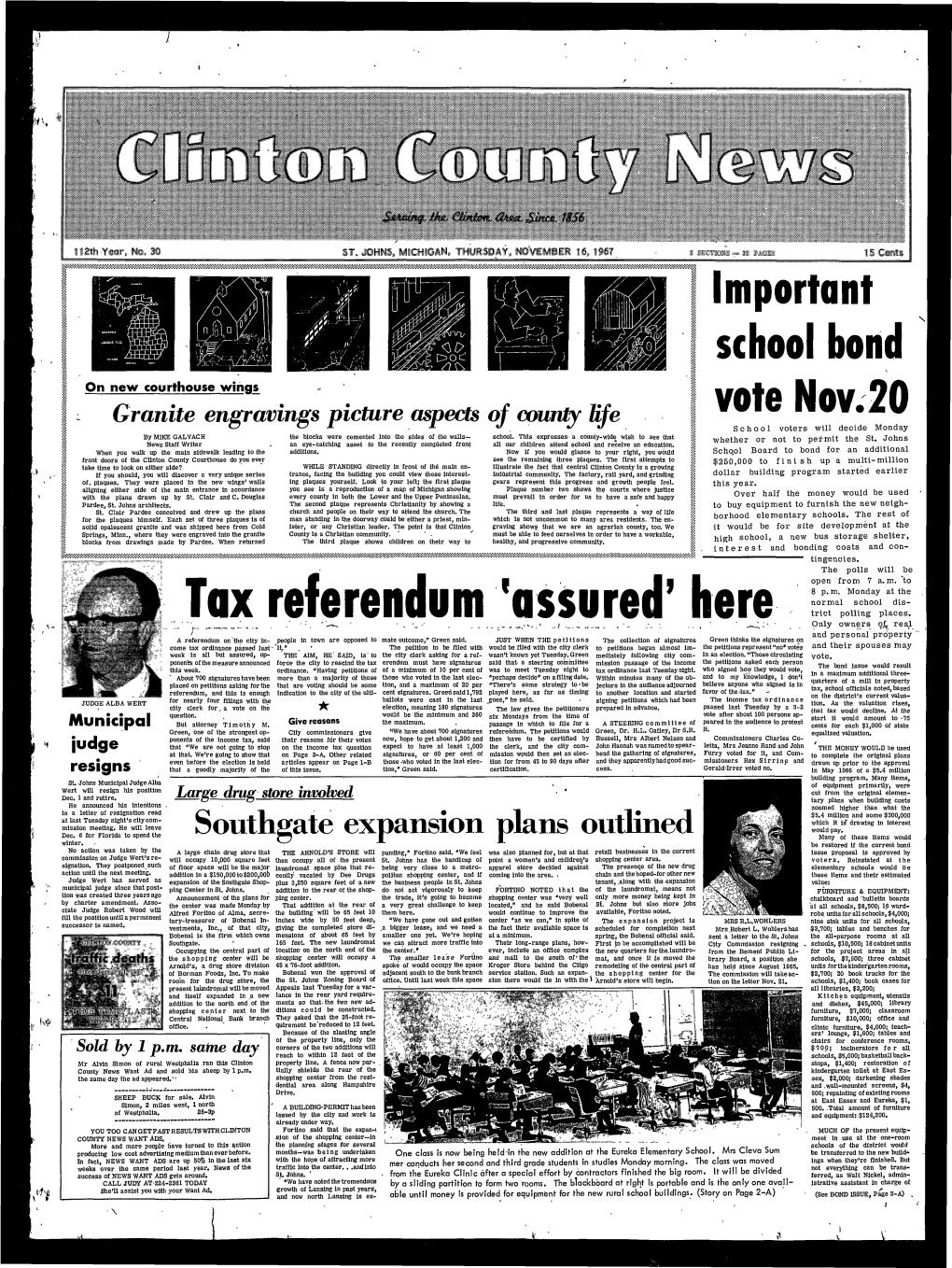 NOVEMBER 16, 1967 2 SECTIONS — 32 PAGES 15 Cents