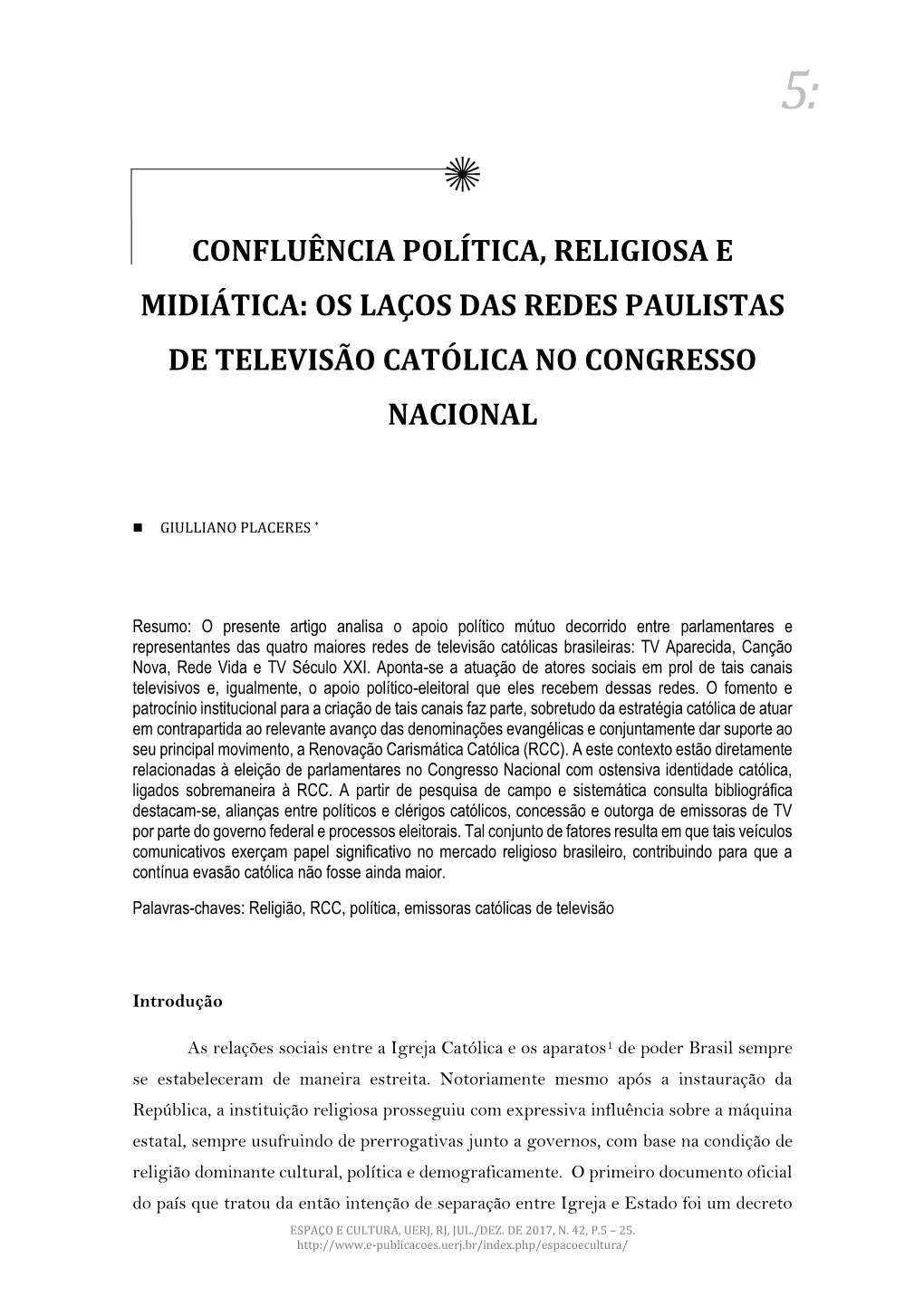 Os Laços Das Redes Paulistas De Televisão Católica No Congresso Nacional