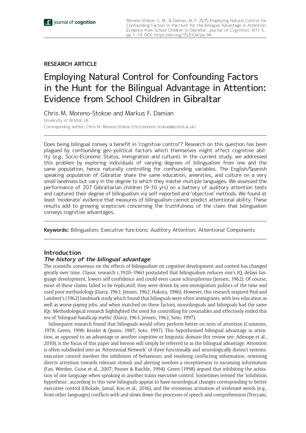 Employing Natural Control for Confounding Factors in the Hunt for the Bilingual Advantage in Attention: Evidence from School Children in Gibraltar