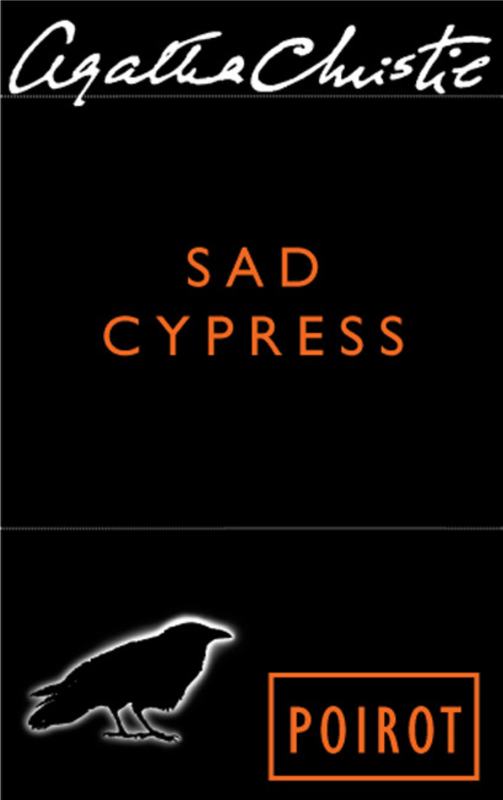 Sad Cypress (The Christie Collection)