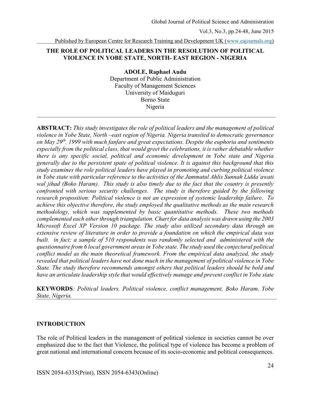 The Role of Political Leaders in the Resolution of Political Violence in Yobe State, North- East Region - Nigeria