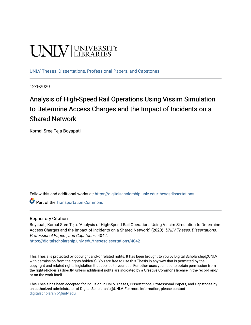 Analysis of High-Speed Rail Operations Using Vissim Simulation to Determine Access Charges and the Impact of Incidents on a Shared Network
