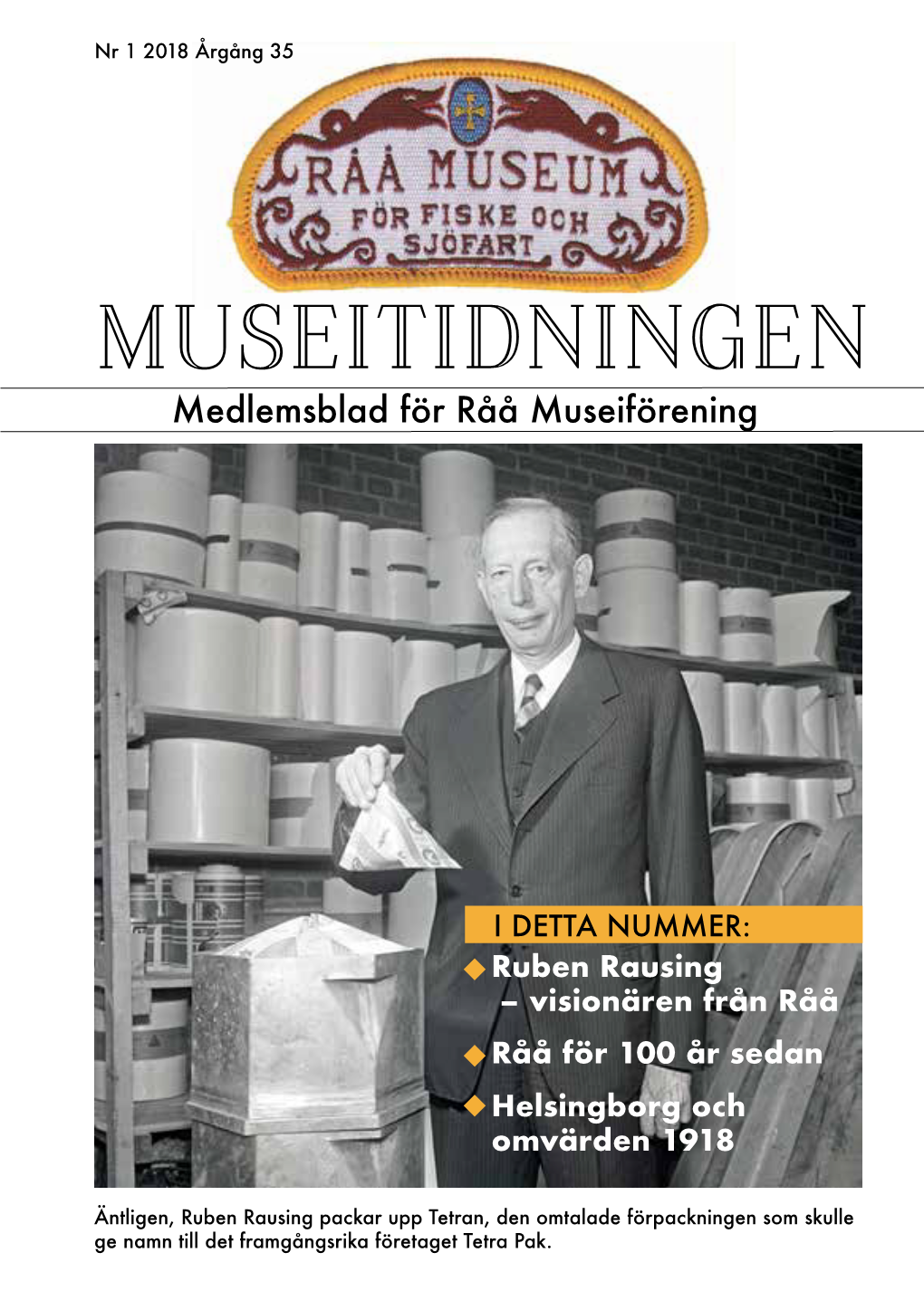 MUSEITIDNINGEN Medlemsblad För Råå Museiförening