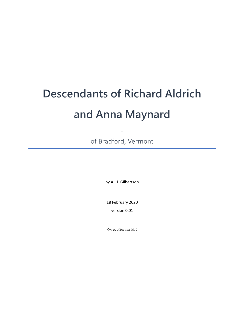Descendants of Richard Aldrich and Anna Maynard - of Bradford, Vermont