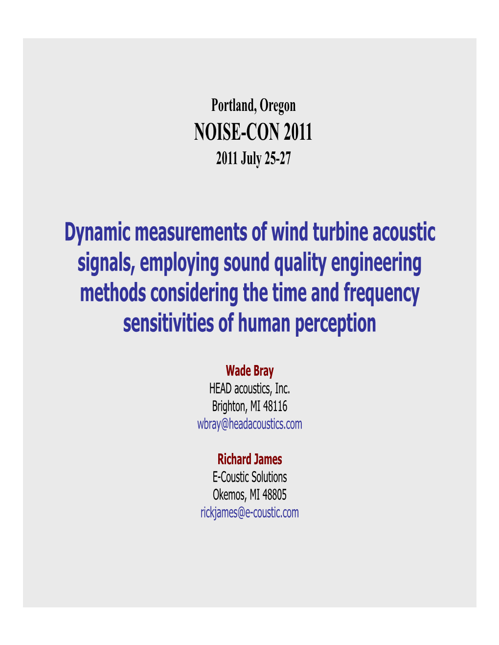Dynamic Measurements of Wind Turbine Acoustic Signals, Employing