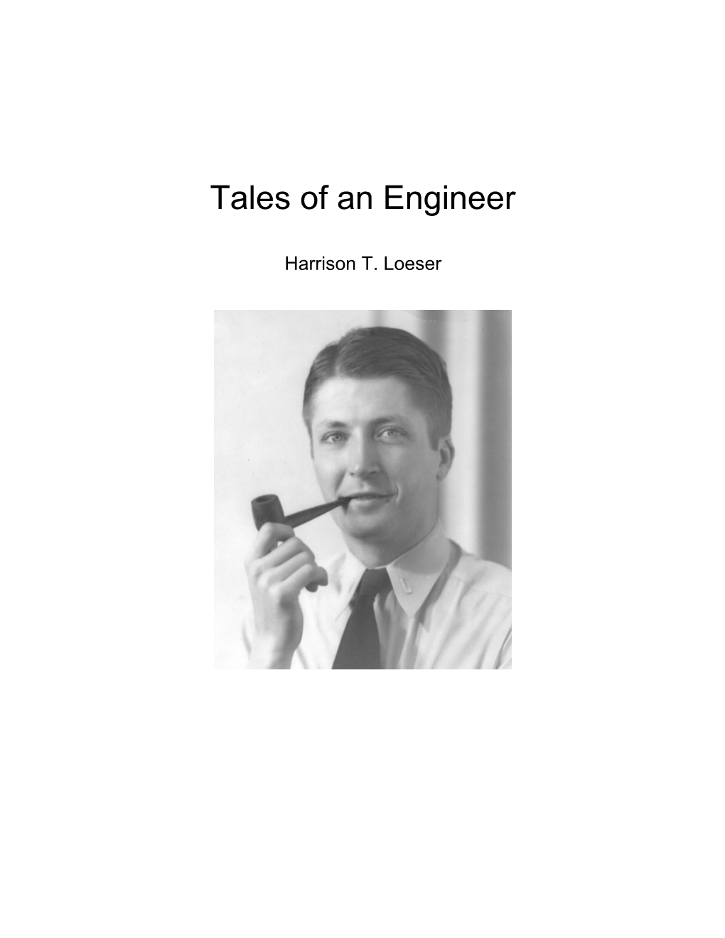 Tales of an Engineer