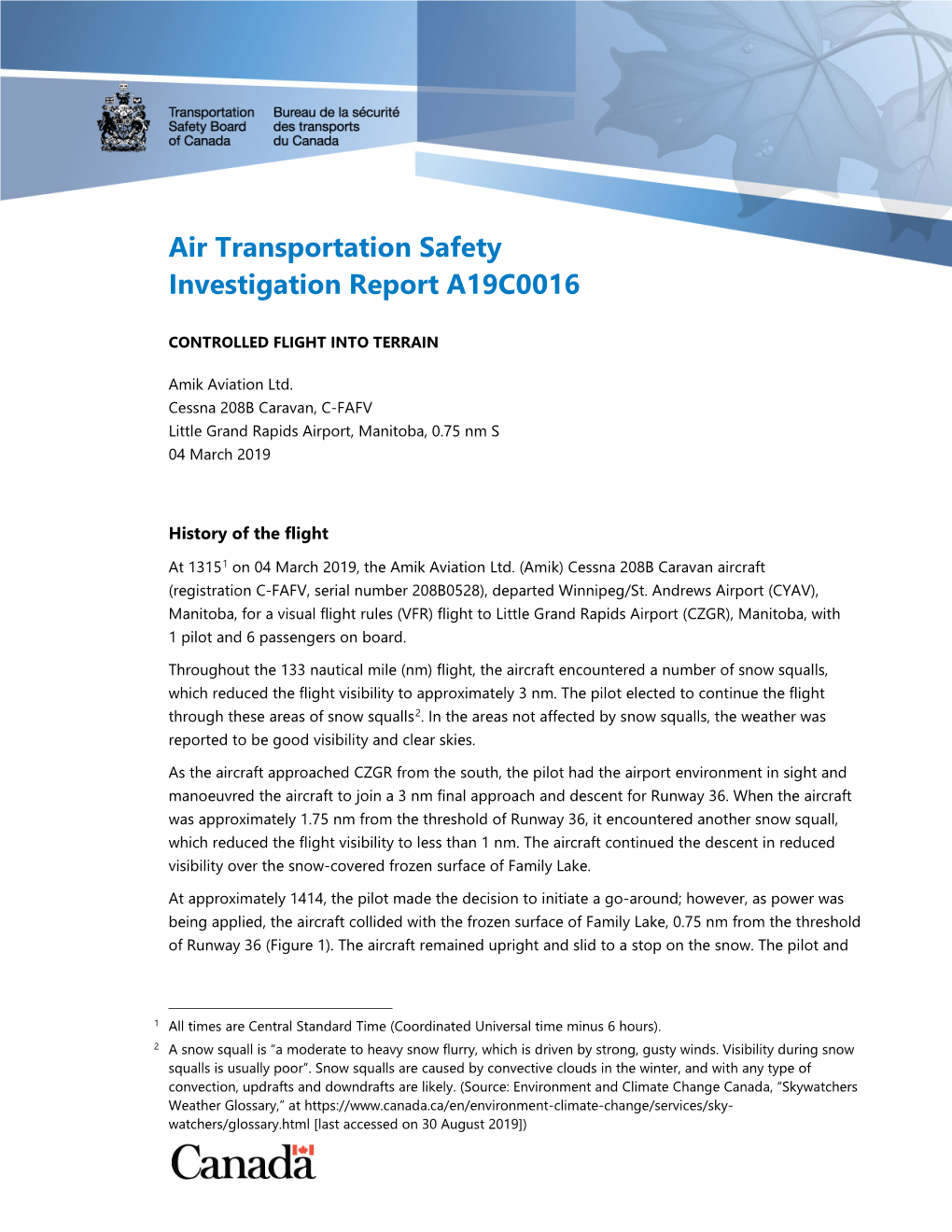 Air Transportation Safety Investigation Report A19C0016