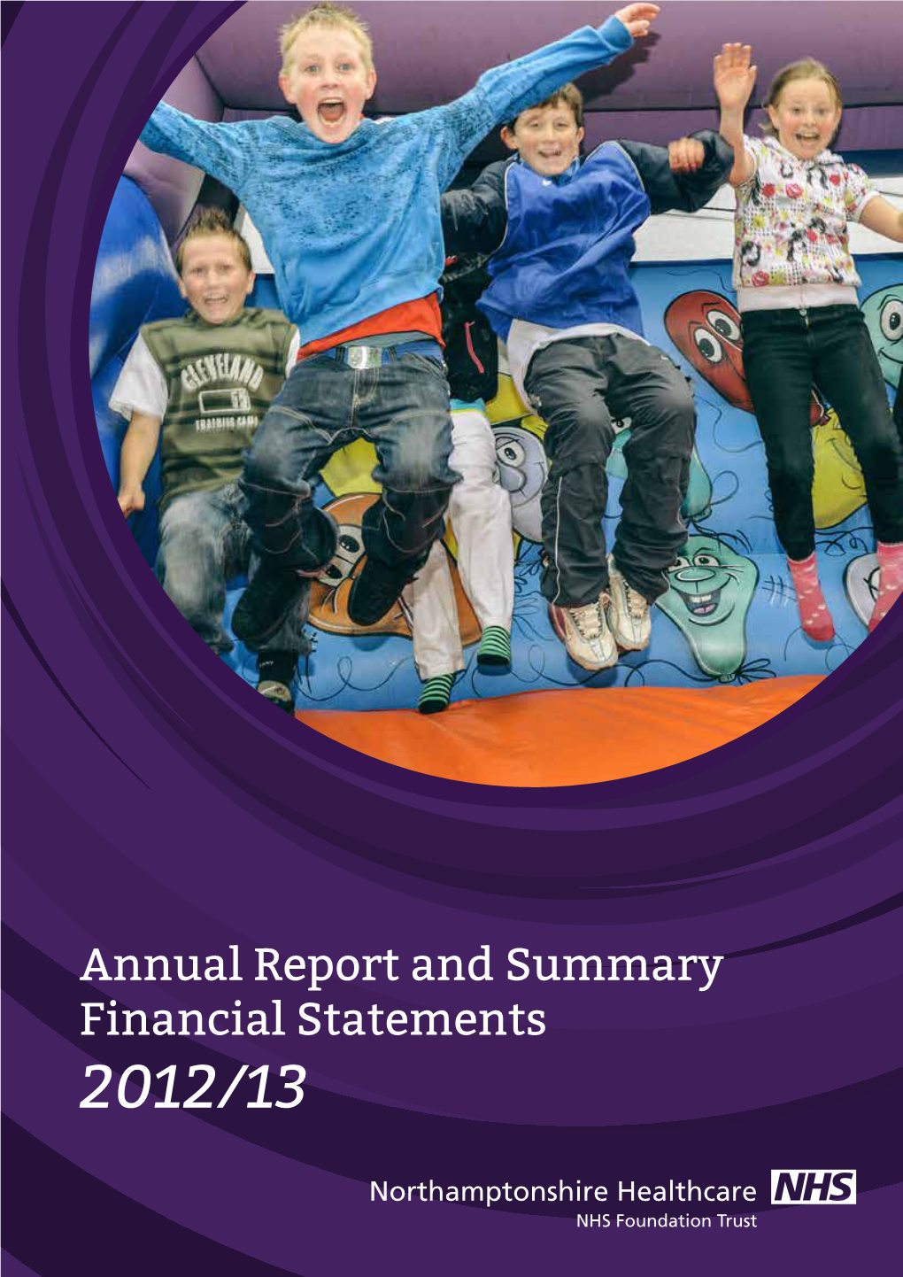 Annual Report and Summary Financial Statements