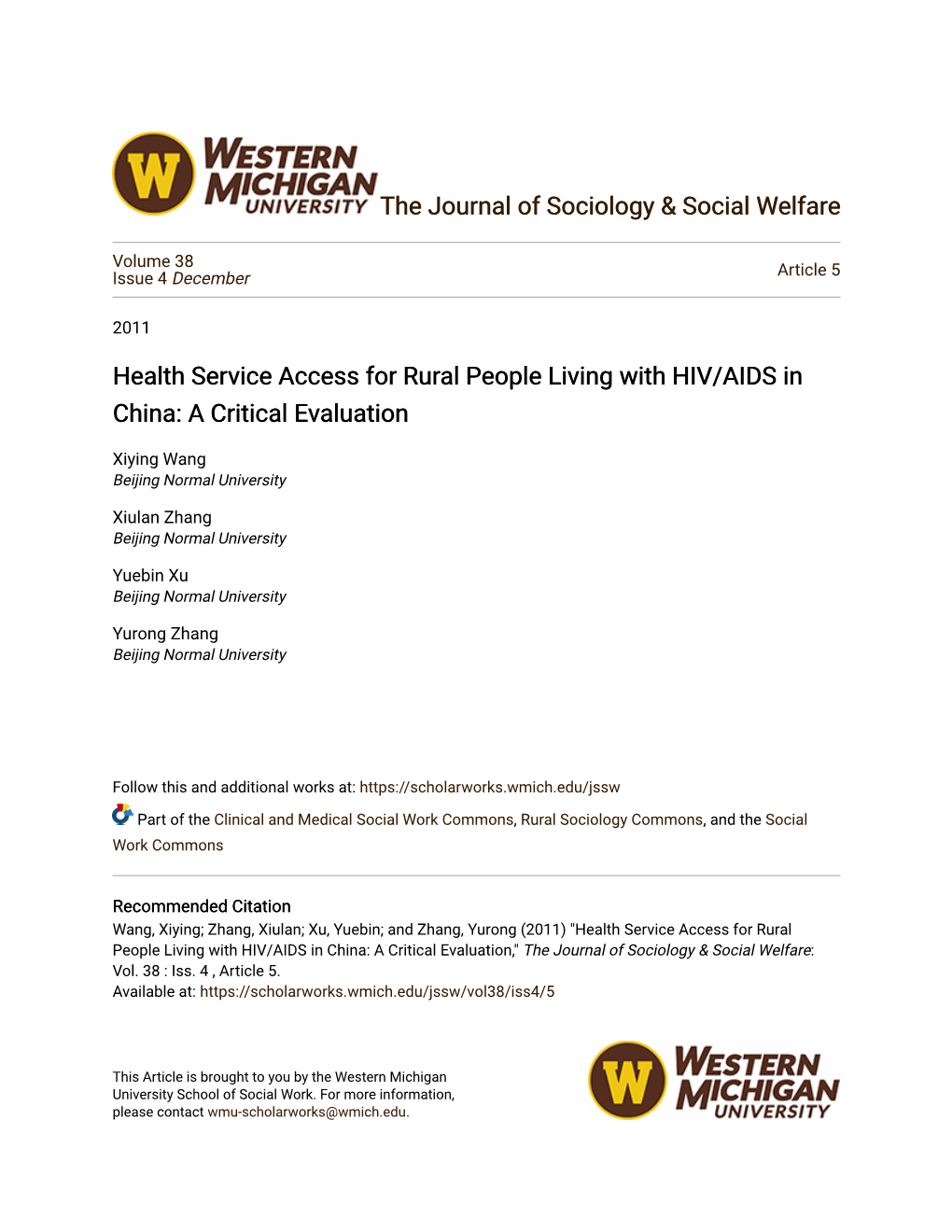 Health Service Access for Rural People Living with HIV/AIDS in China: a Critical Evaluation