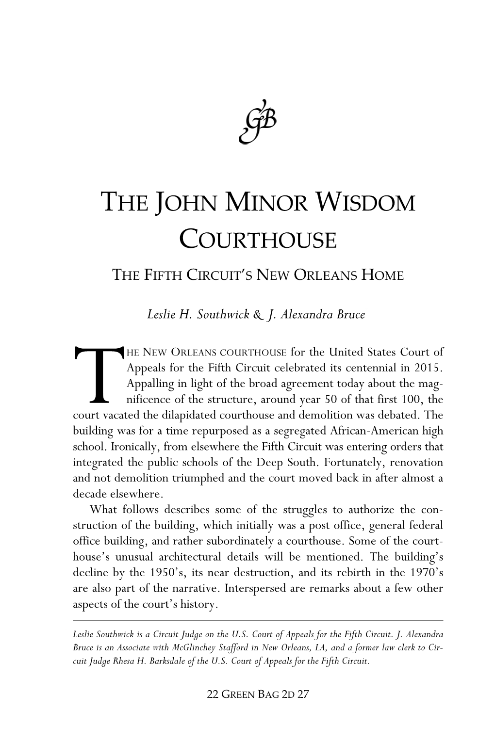 The John Minor Wisdom Courthouse: the Fifth Circuit's New