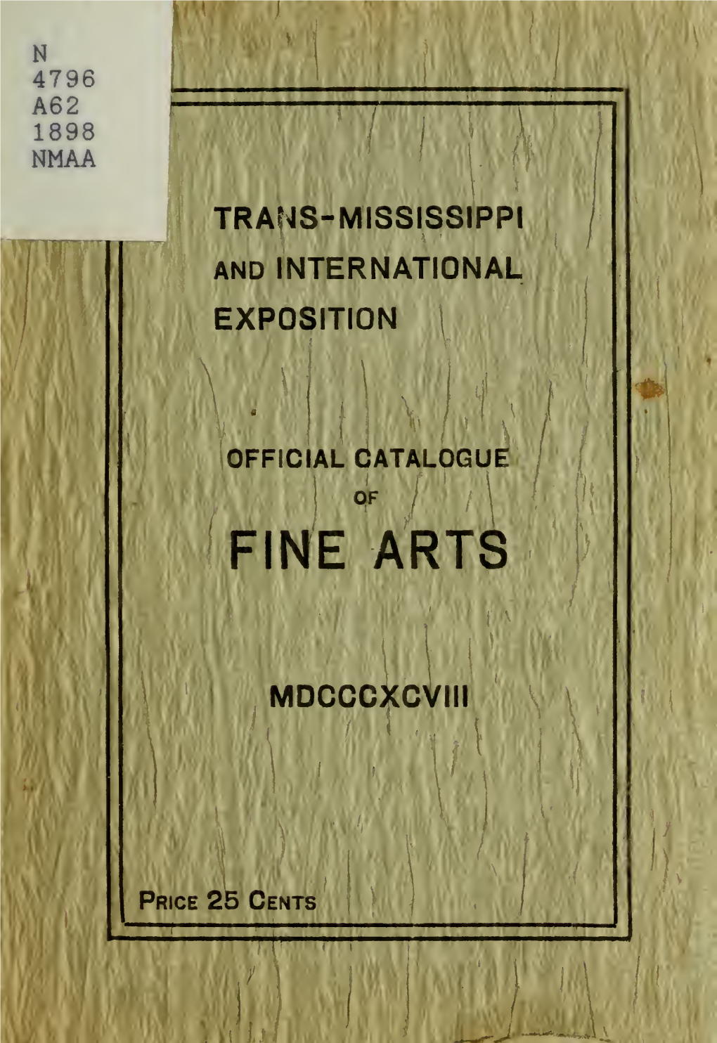 Official Catalogue of the Fine Arts Exhibit, Illustrated