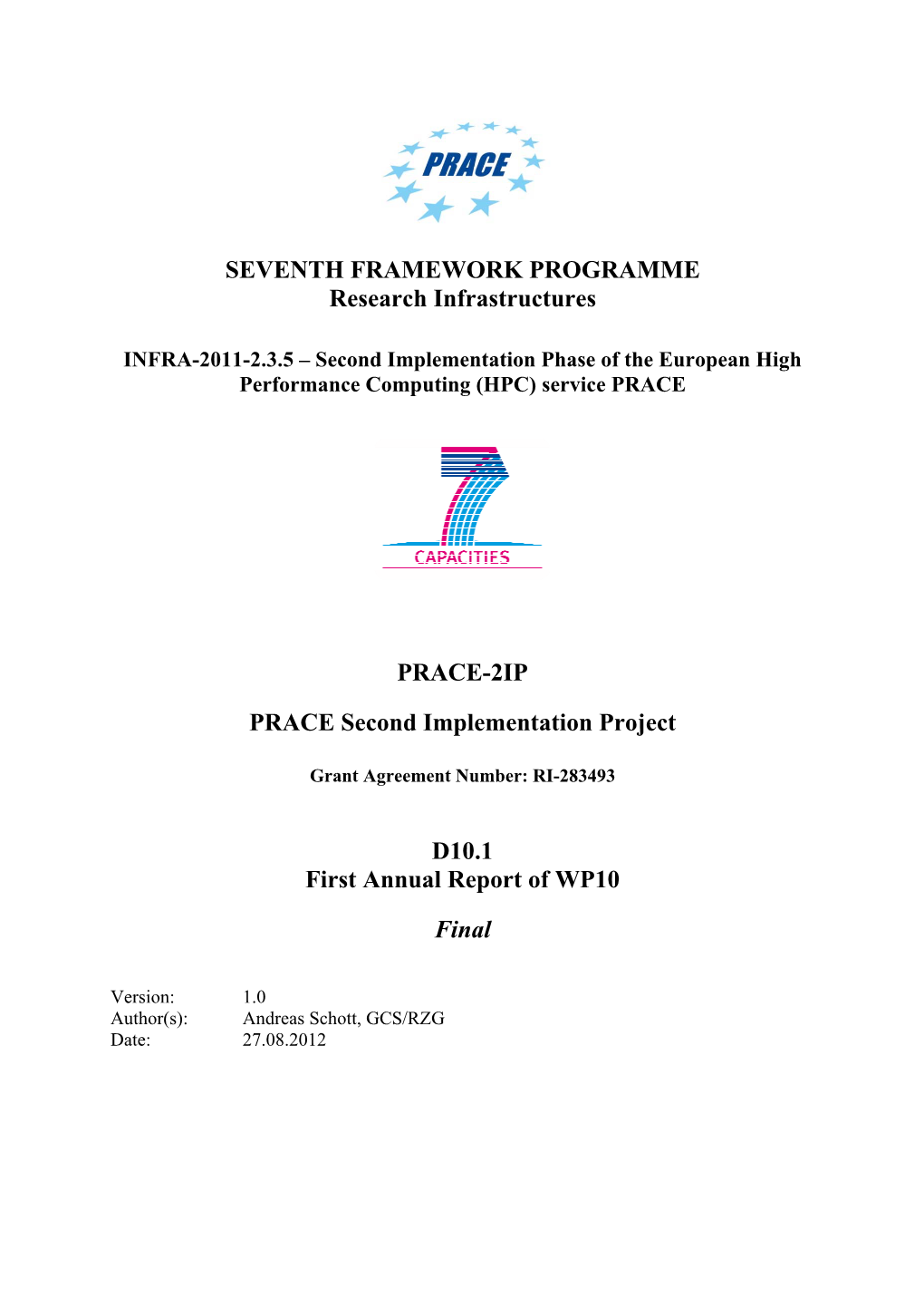 D10.1 First Annual Report of WP10