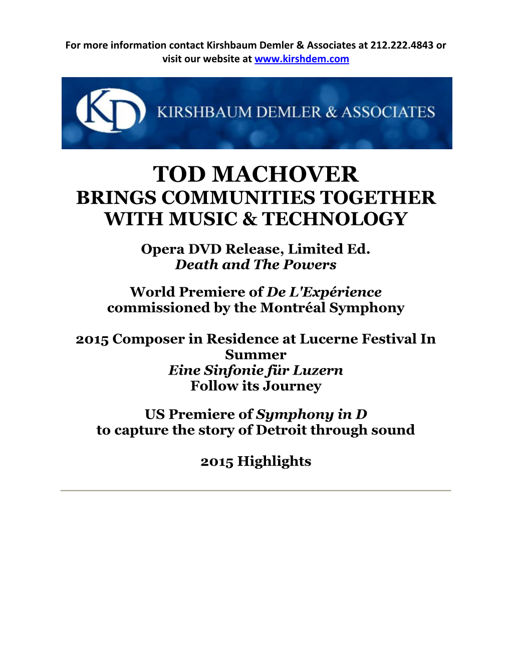 TOD MACHOVER BRINGS COMMUNITIES TOGETHER with MUSIC & TECHNOLOGY Opera DVD Release, Limited Ed