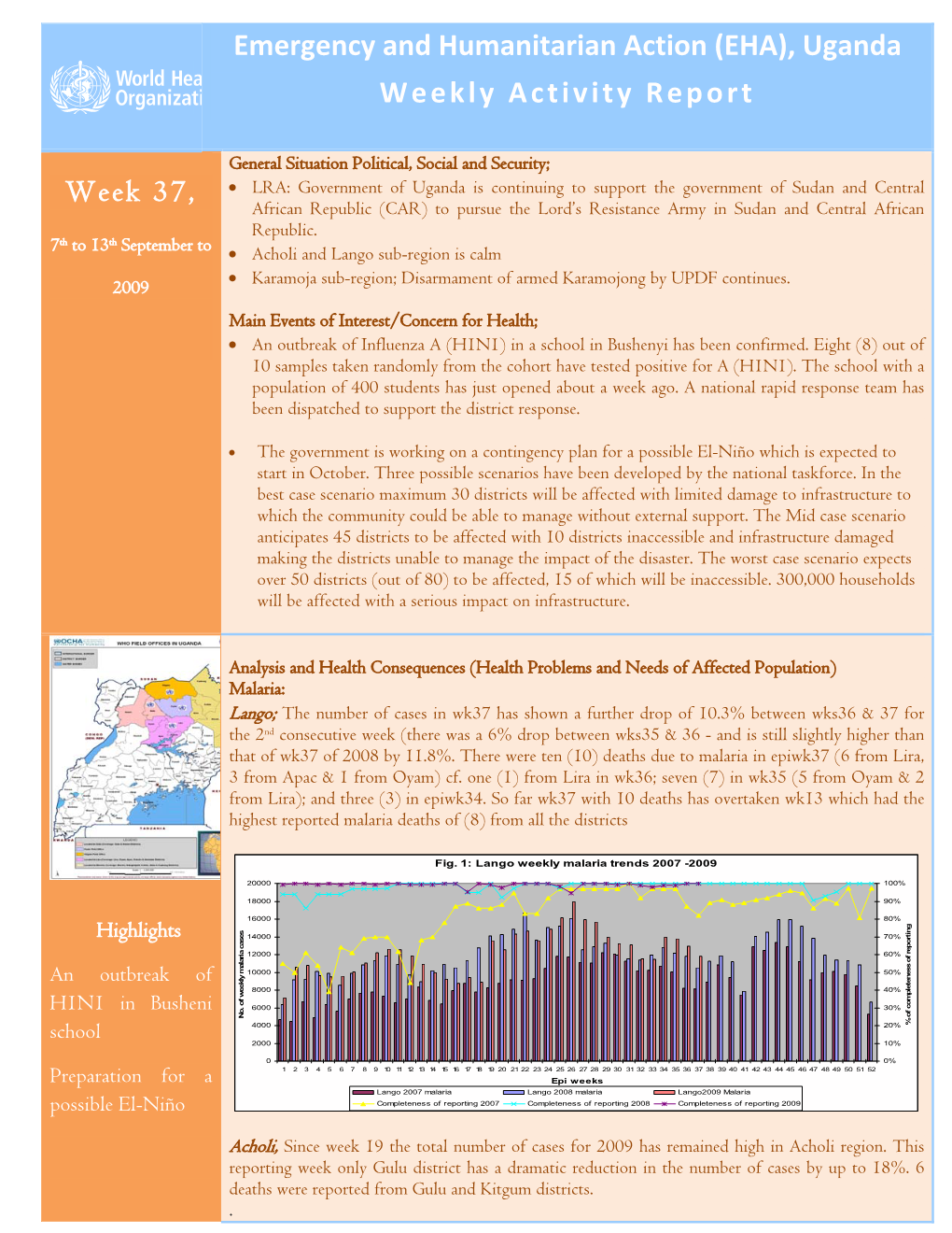(EHA), Uganda Weekly Activity Report Week 37