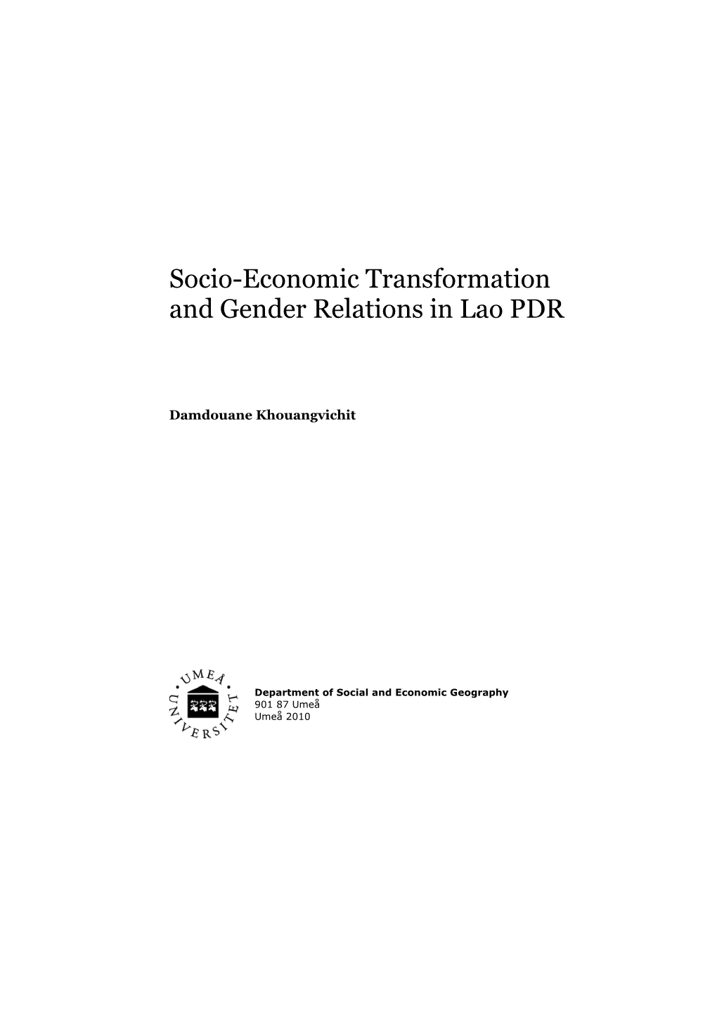 Socio-Economic Transformation and Gender Relations in Lao PDR