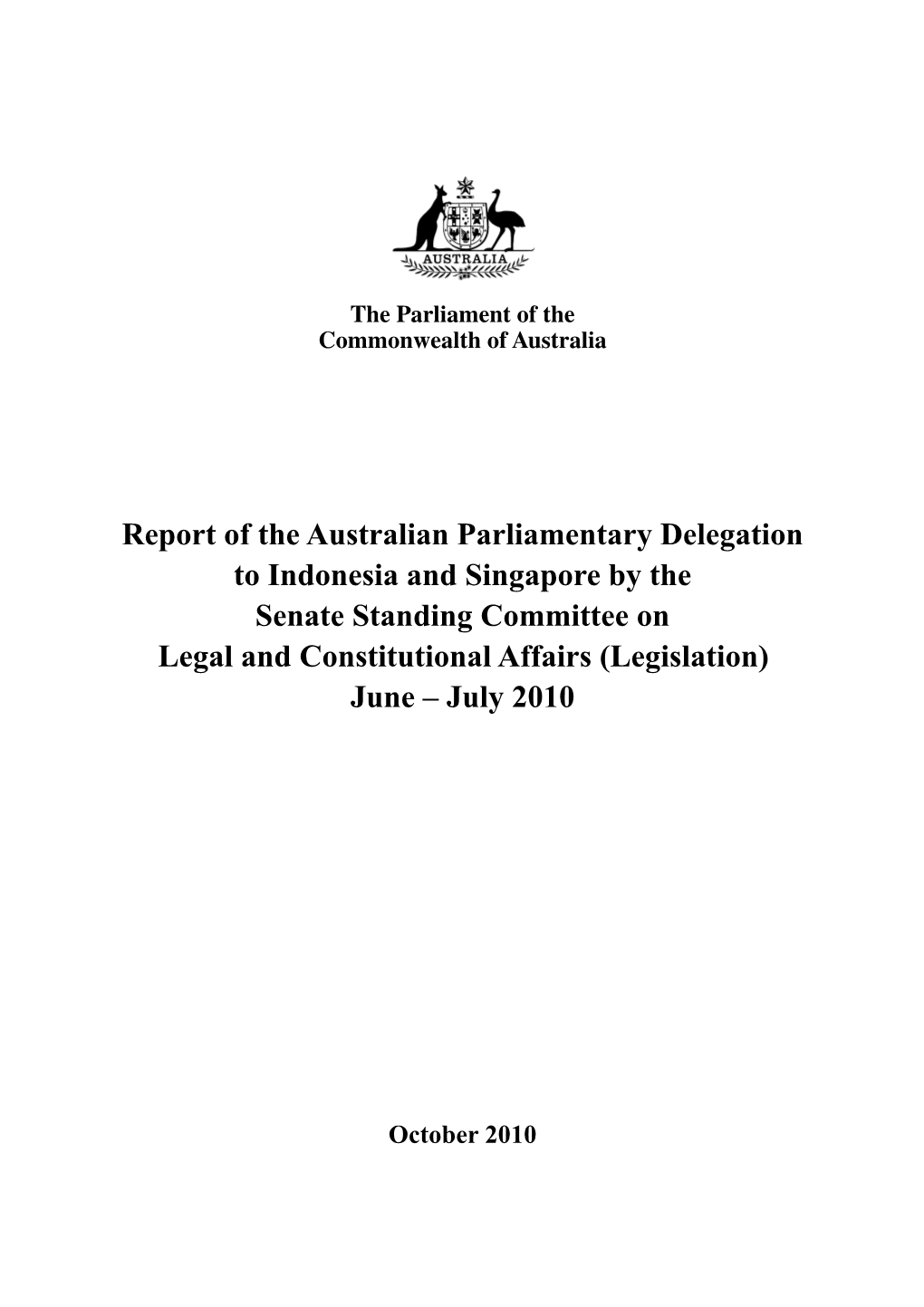 Report of the Australian Parliamentary Delegation to Indonesia And