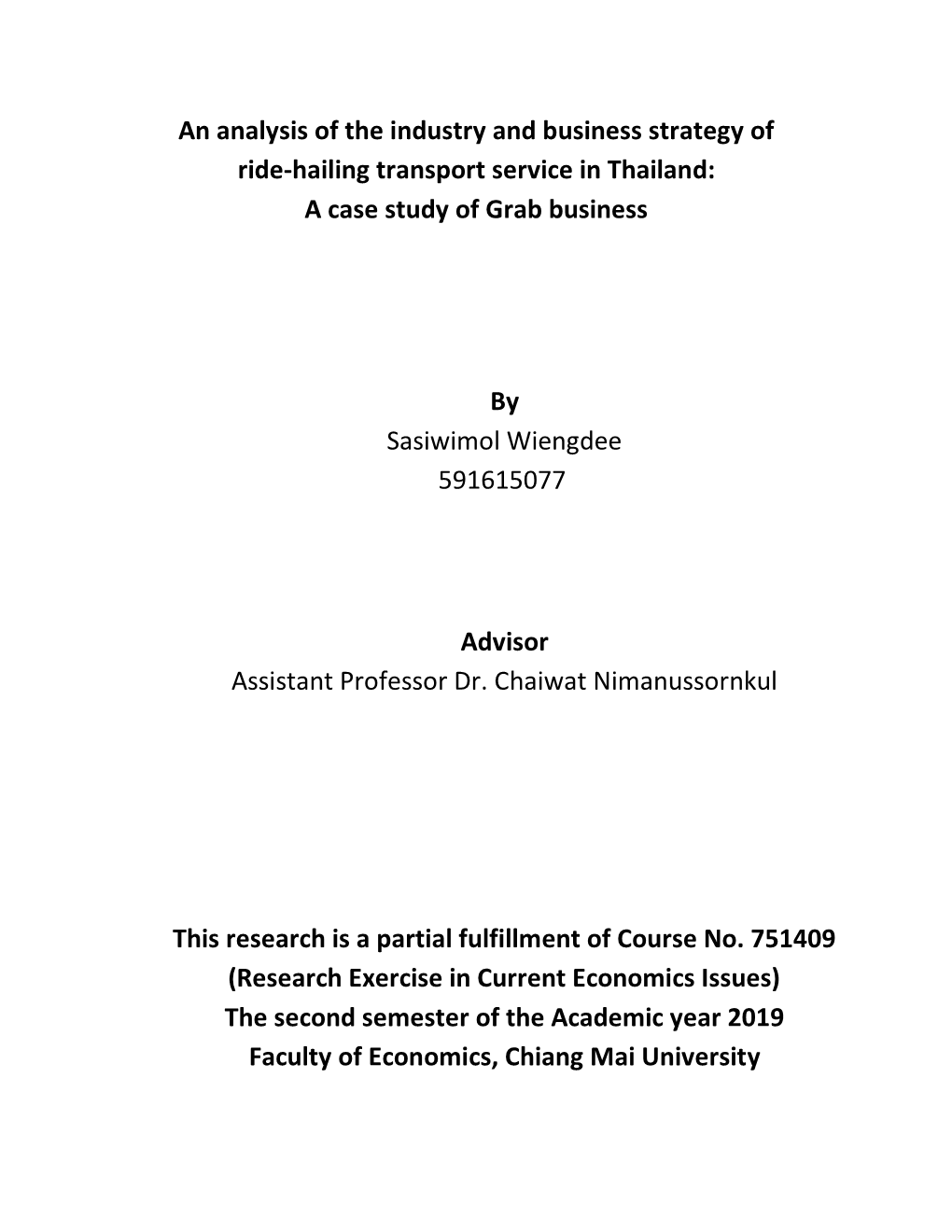 An Analysis of the Industry and Business Strategy of Ride-Hailing Transport Service in Thailand: a Case Study of Grab Business