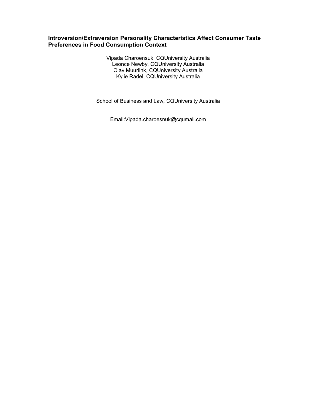 Introversion/Extraversion Personality Characteristics Affect Consumer Taste Preferences in Food Consumption Context