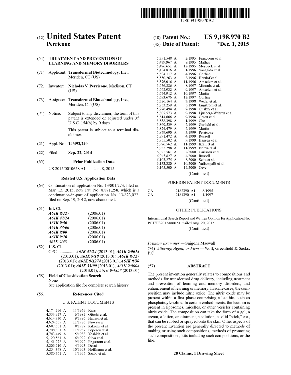 (12) United States Patent (10) Patent No.: US 9,198,970 B2 Perricone (45) Date of Patent: *Dec