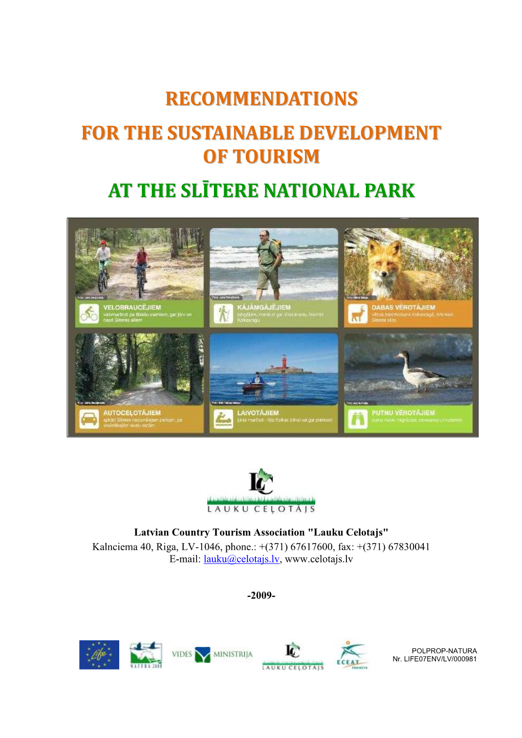 Recommendations for the Sustainable Development of Tourism at the Slītere National Park