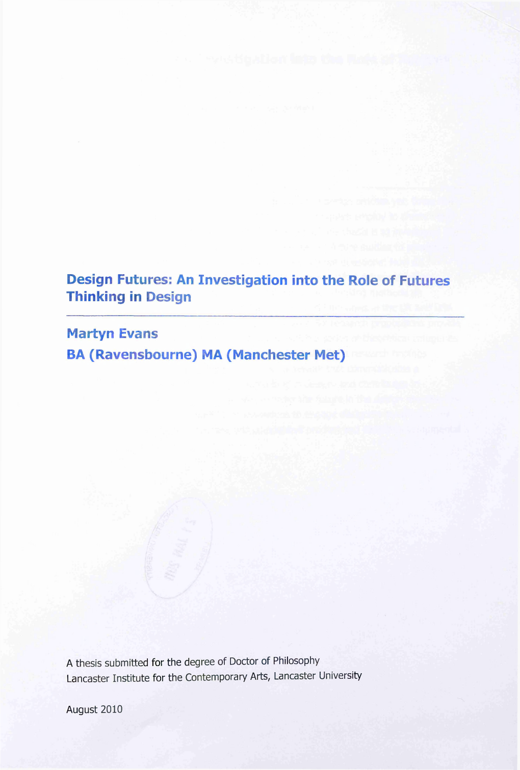 Design Futures: an Investigation Into the Role of Futures Thinking in Design