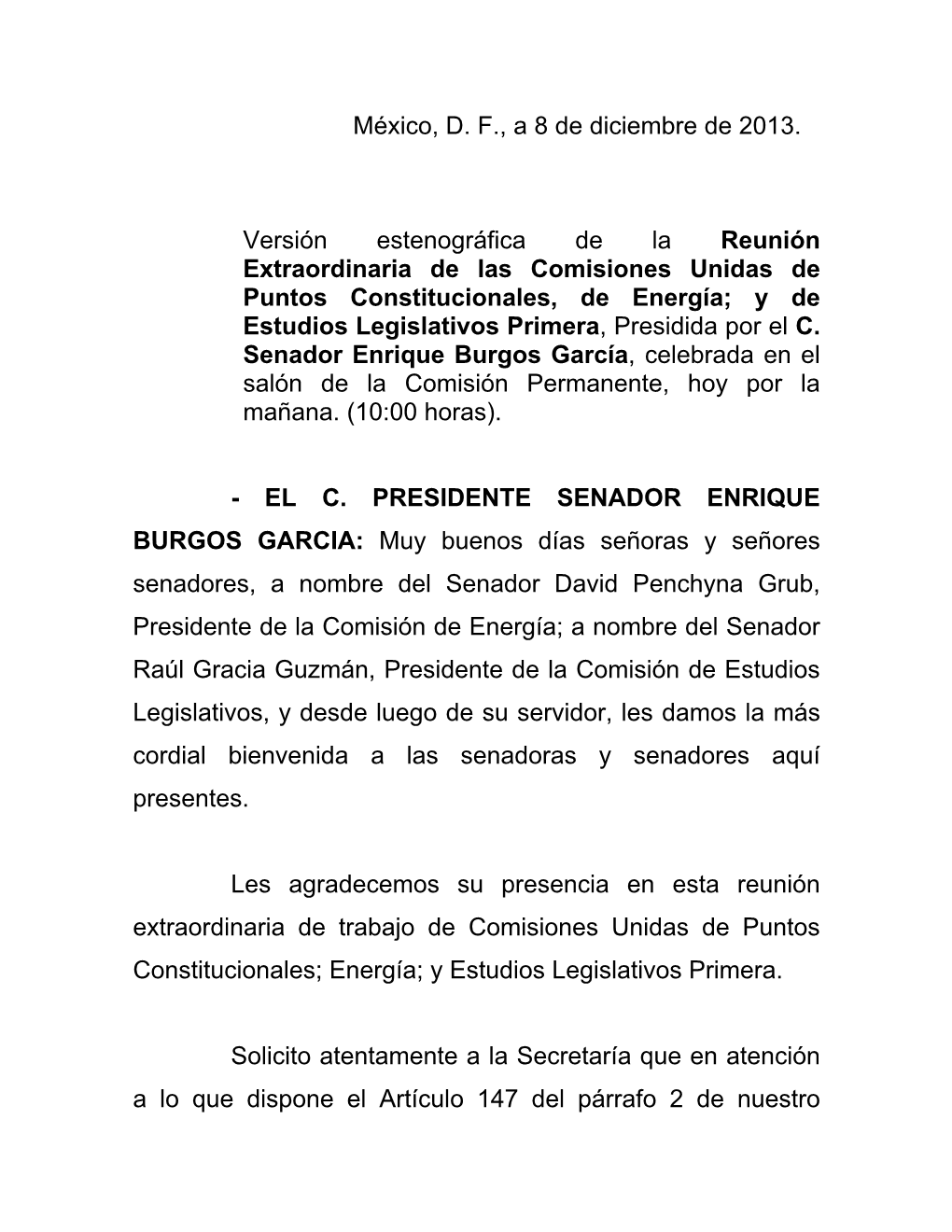 Comisiones Unidas De Puntos Constitucionales… Diciembre 08, 2013