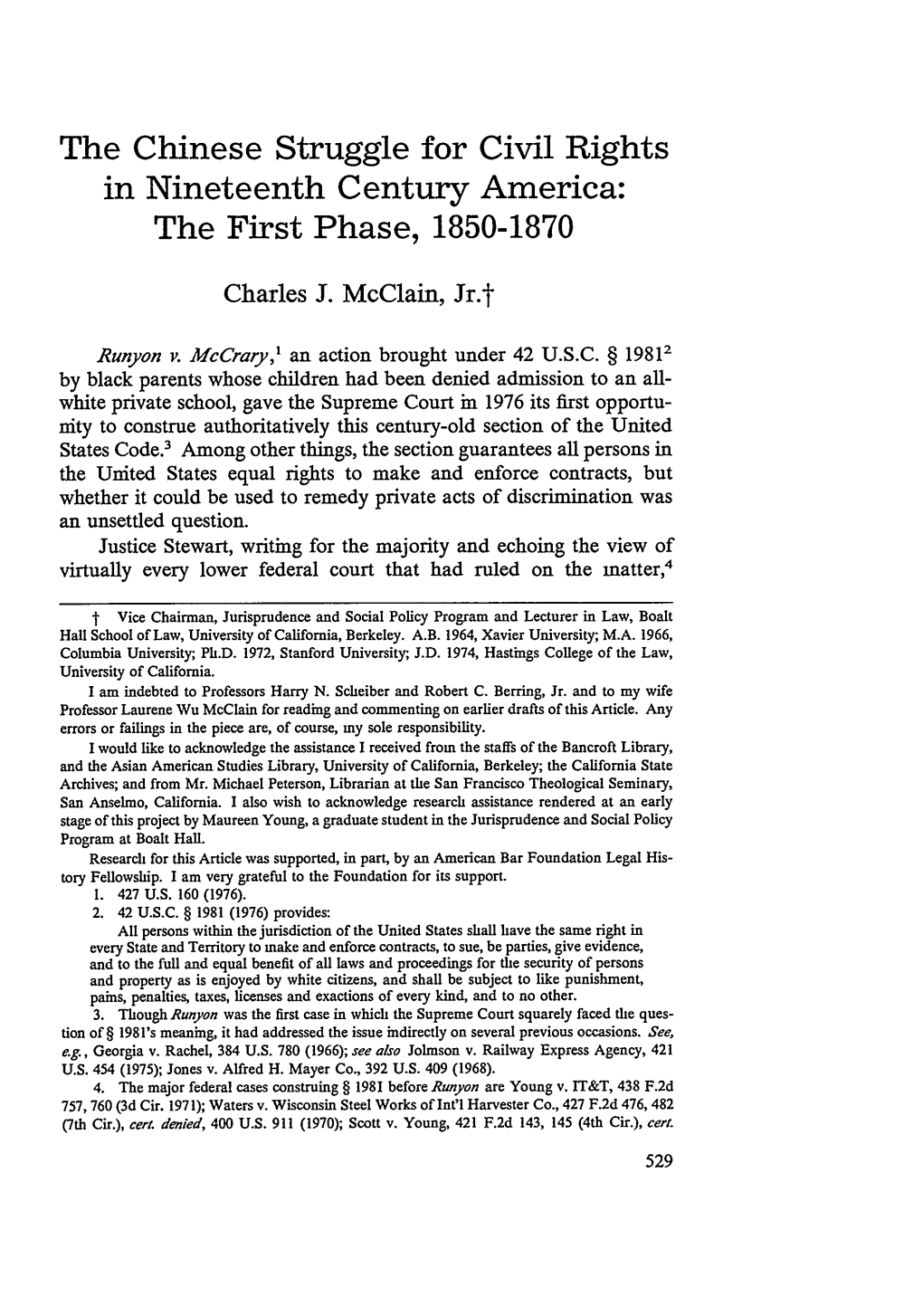 The Chinese Struggle for Civil Rights in Nineteenth Century America: the First Phase, 1850-1870