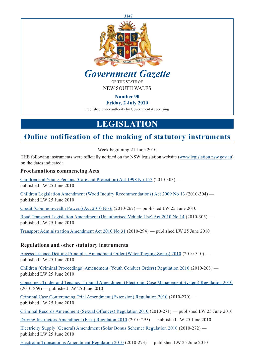 Government Gazette of the STATE of NEW SOUTH WALES Number 90 Friday, 2 July 2010 Published Under Authority by Government Advertising