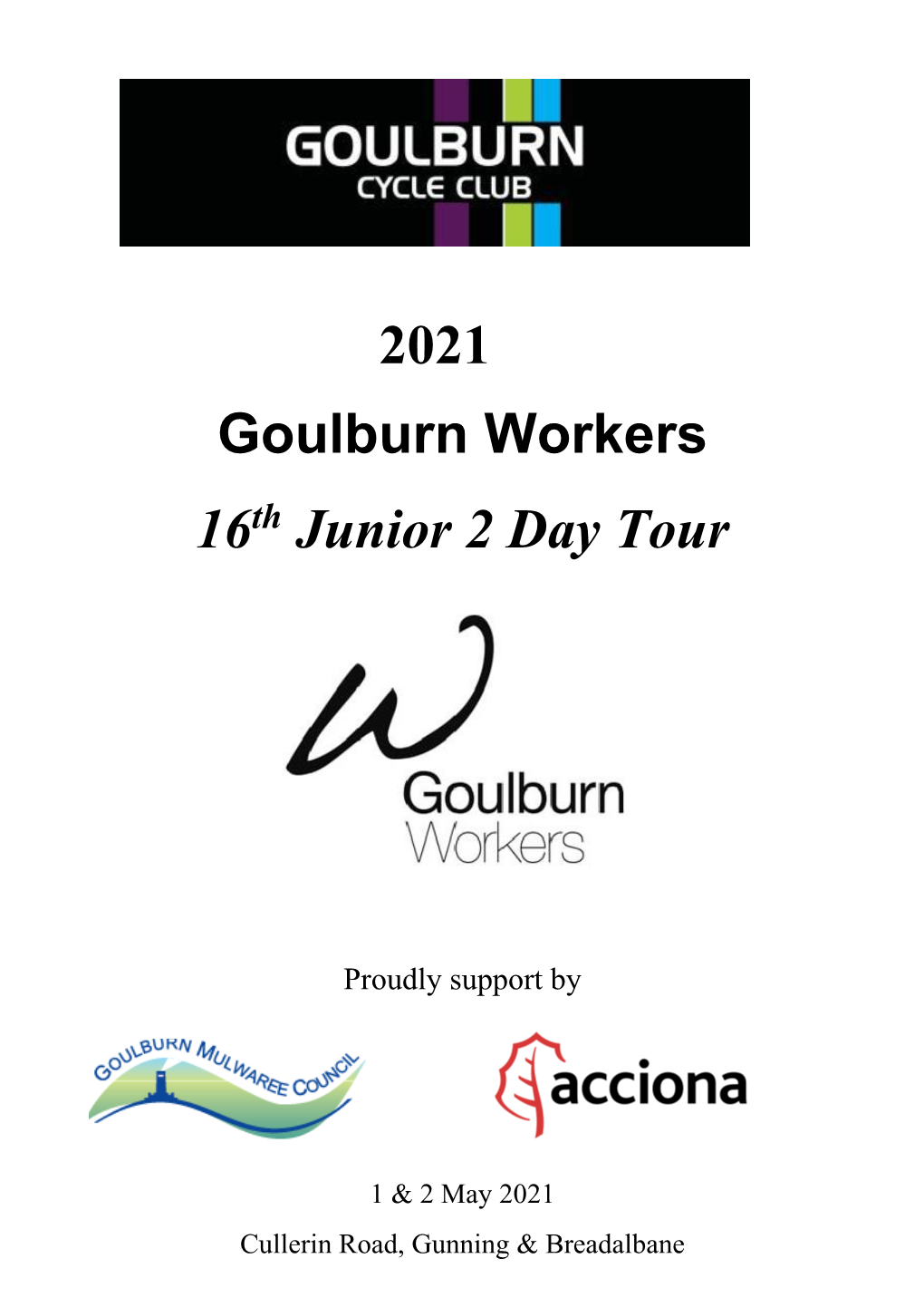 2021 Goulburn Workers 16 Junior 2 Day Tour