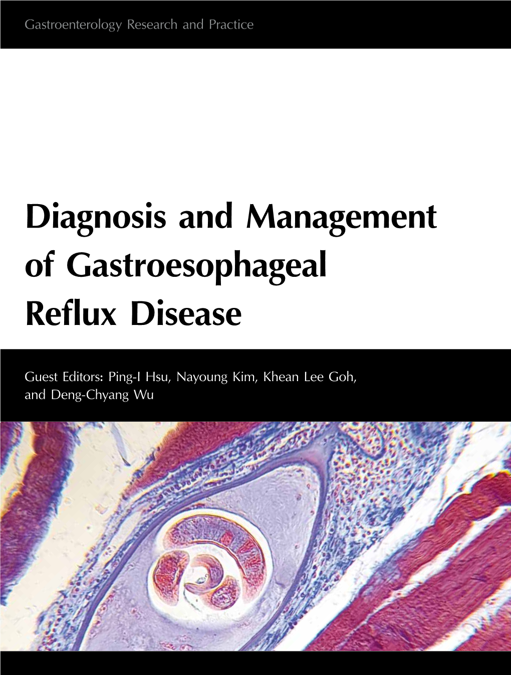 Diagnosis and Management of Gastroesophageal Reflux Disease