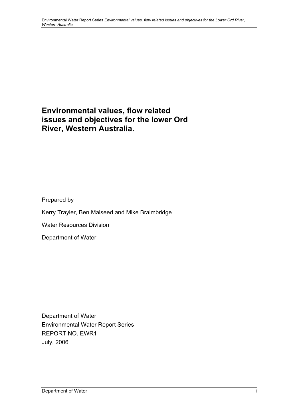 Environmental Values, Flow Related Issues and Objectives for the Lower Ord River, Western Australia
