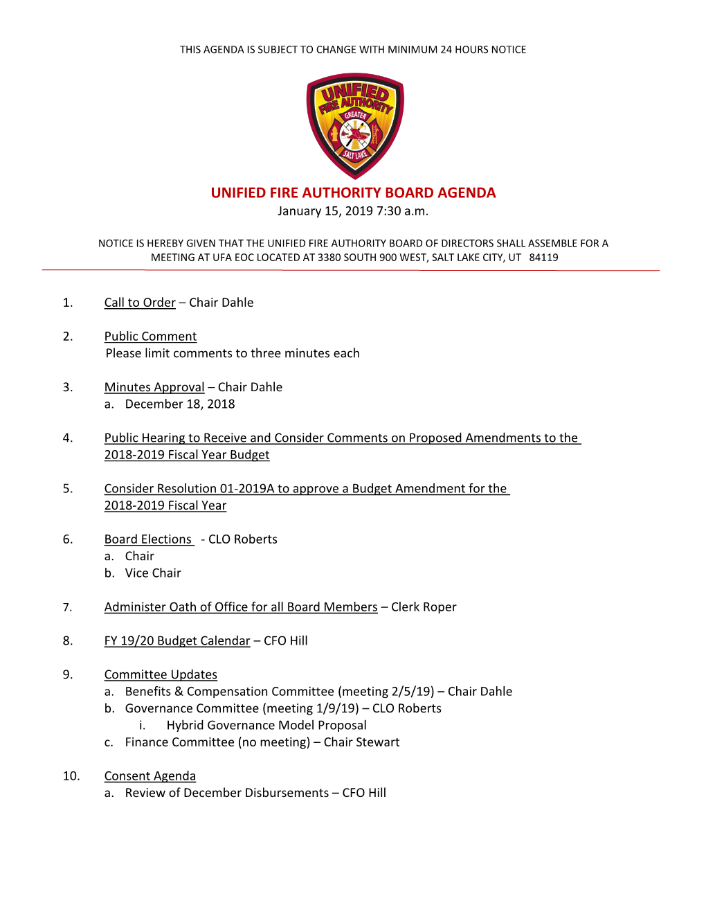 UNIFIED FIRE AUTHORITY BOARD AGENDA January 15, 2019 7:30 A.M