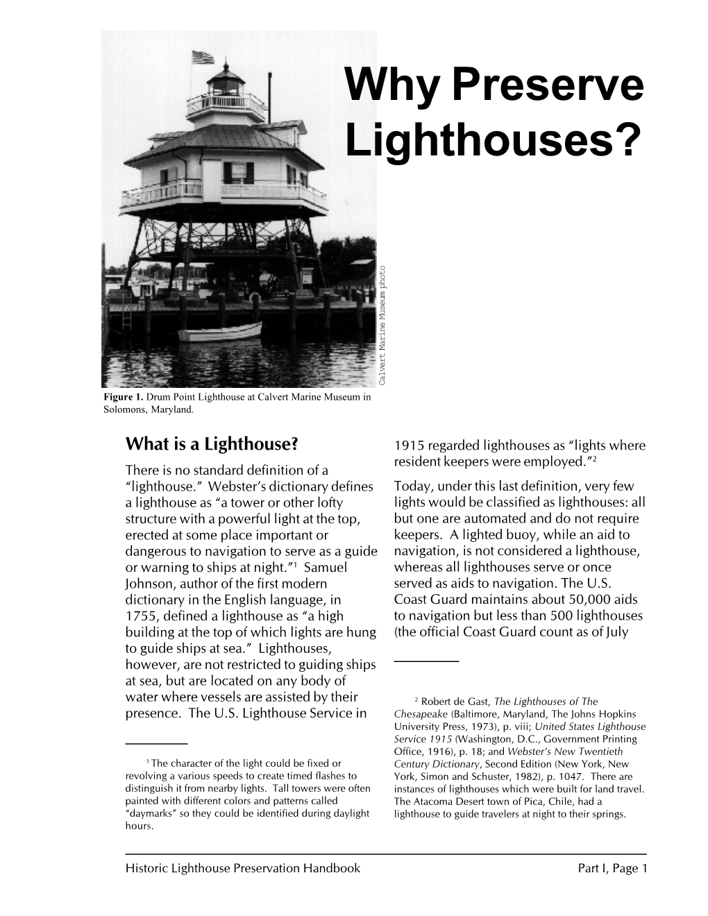 Why Preserve Lighthouses? Photo Museum Marine Calvert Figure 1