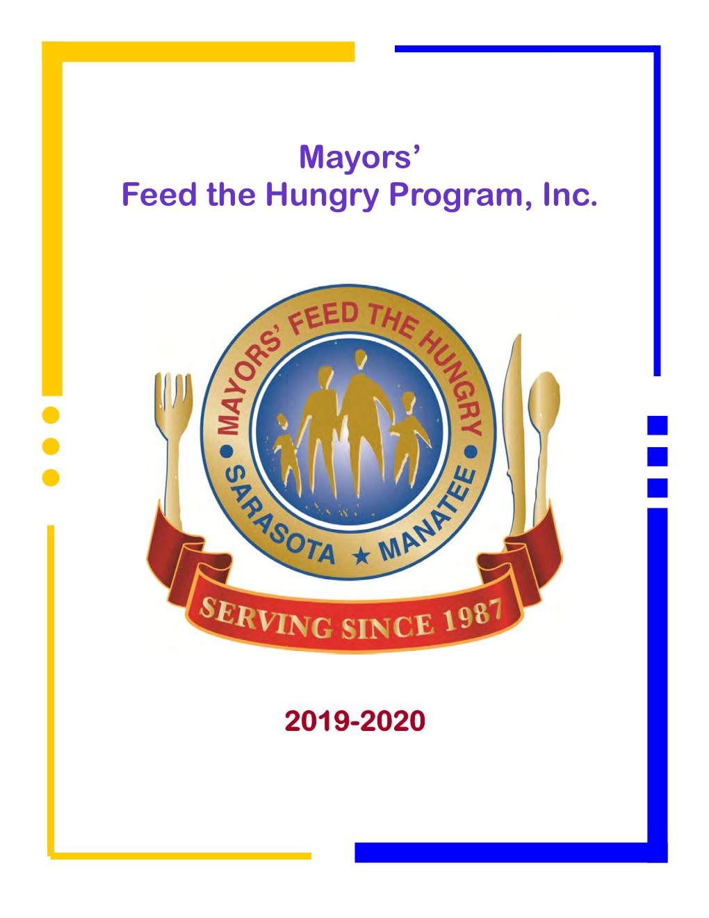 Mayors' Feed the Hungry Program, Inc