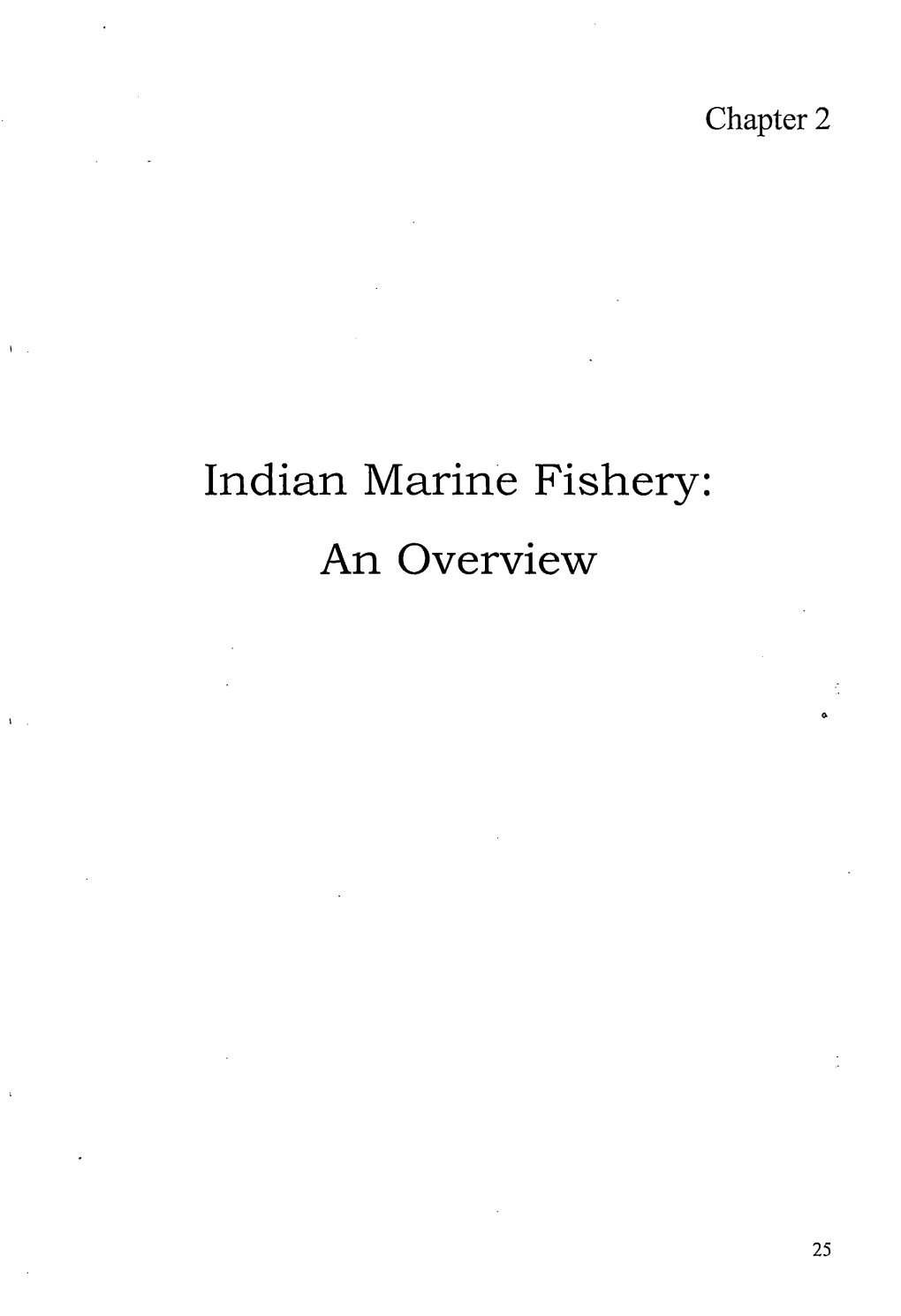 Indian Marine Fishery: an Overview