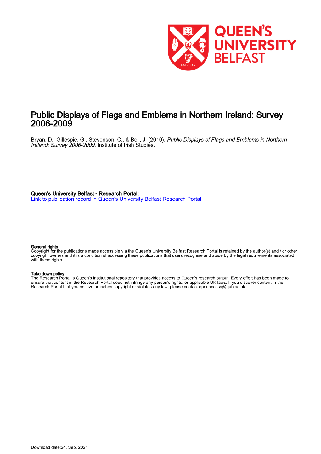 Public Displays of Flags and Emblems in Northern Ireland: Survey 2006-2009