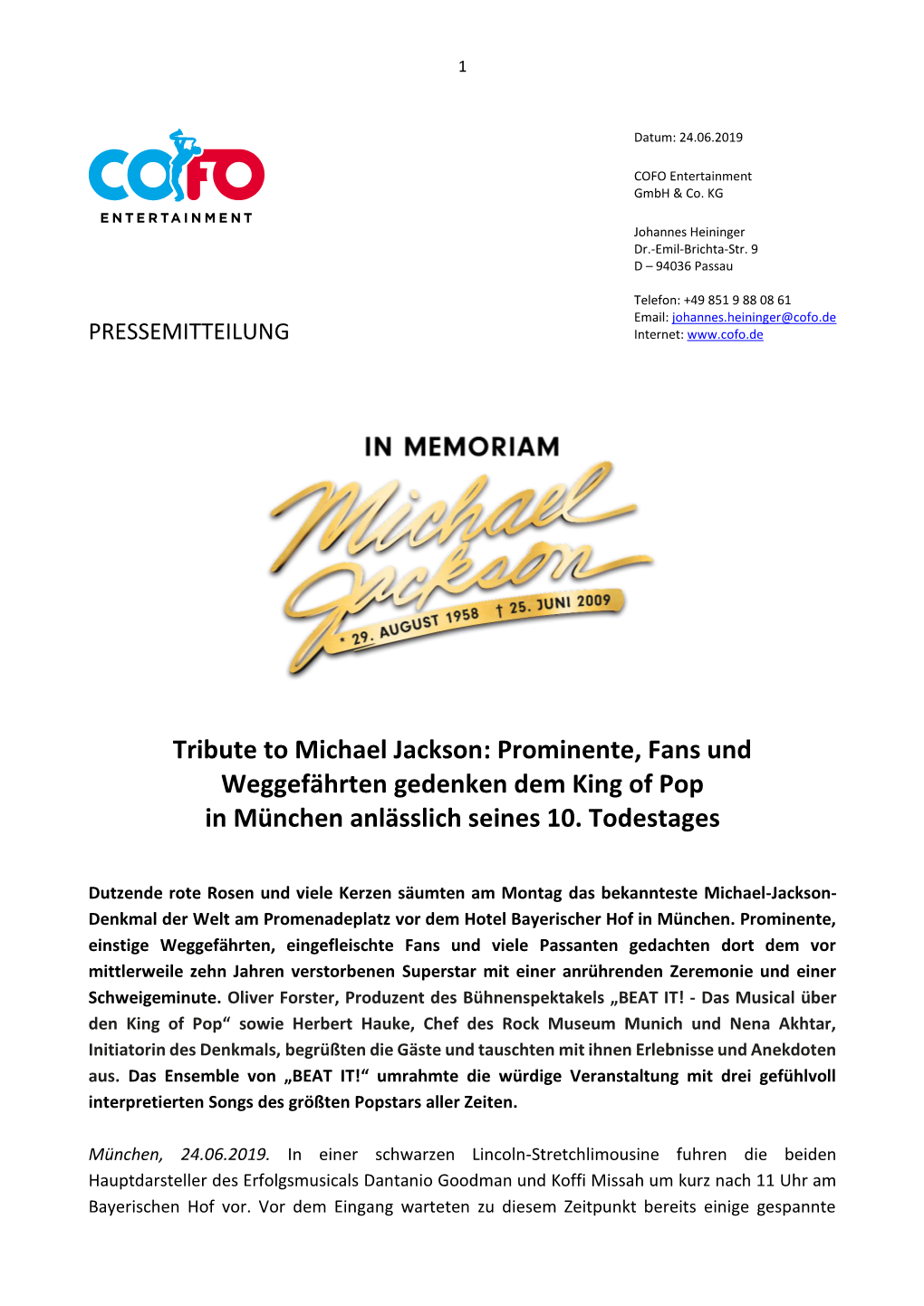 Tribute to Michael Jackson: Prominente, Fans Und Weggefährten Gedenken Dem King of Pop in München Anlässlich Seines 10. Todestages