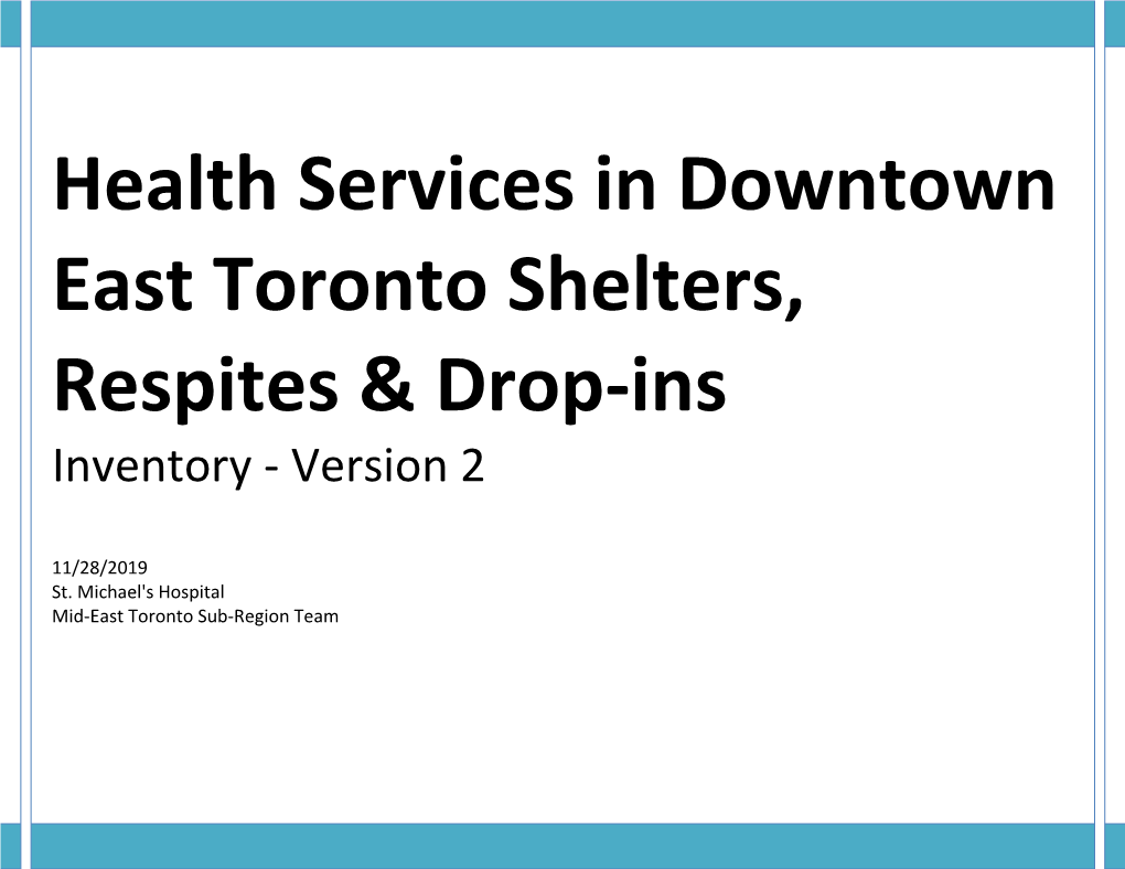 Health Services in Downtown East Toronto Shelters, Respites & Drop-Ins