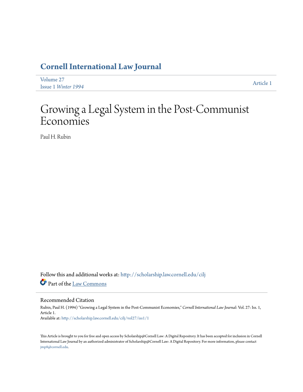 Growing a Legal System in the Post-Communist Economies Paul H