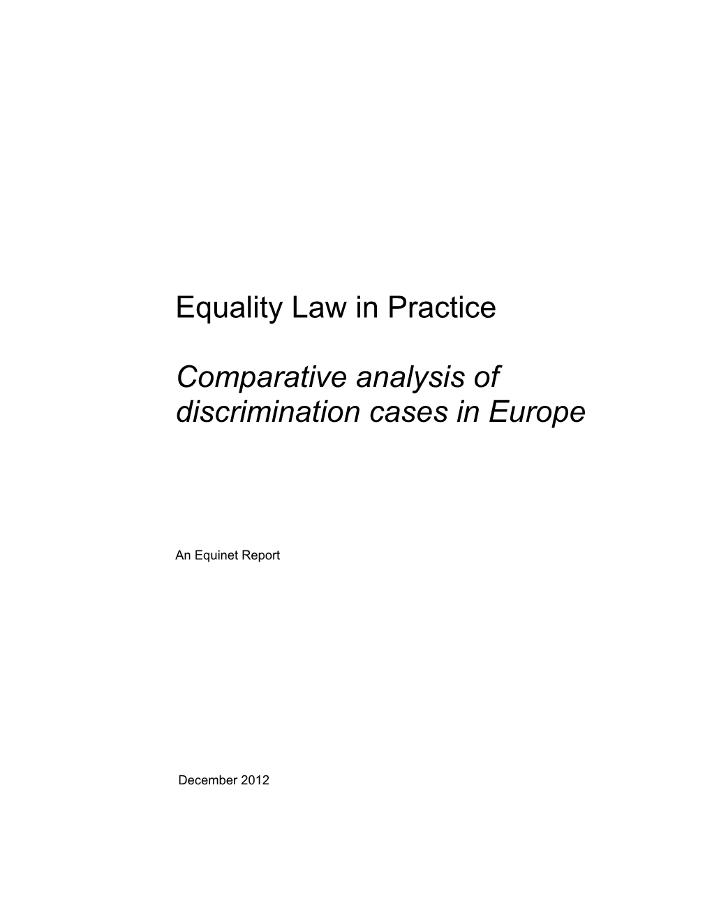 Equality Law in Practice Comparative Analysis of Discrimination