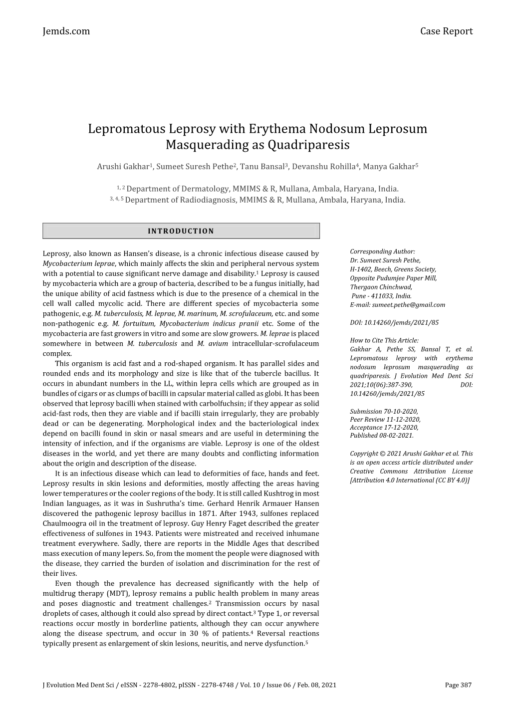 Lepromatous Leprosy with Erythema Nodosum Leprosum Masquerading As Quadriparesis