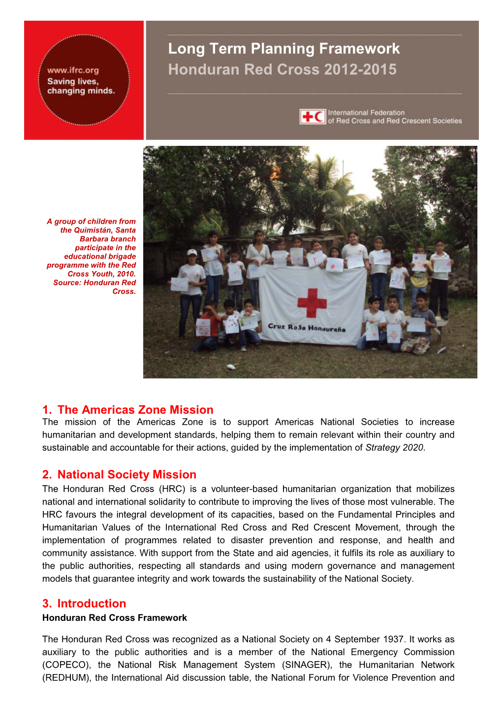 Long Term Planning Framework Honduran Red Cross 2012-2015