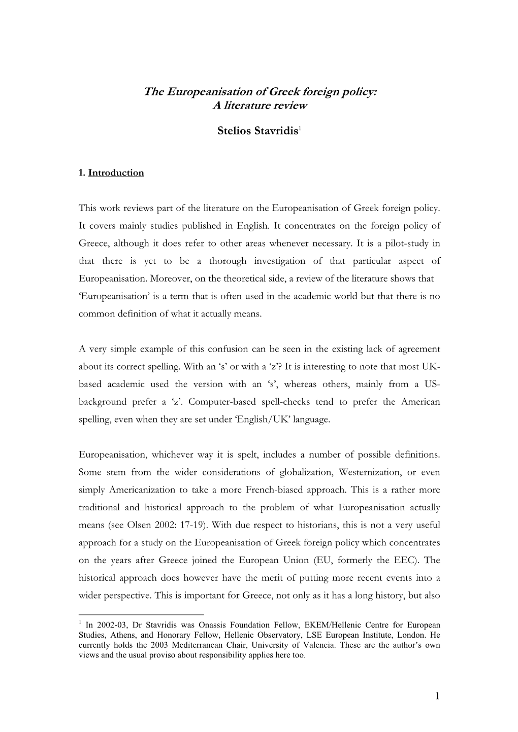 The Europeanisation of Greek Foreign Policy: a Literature Review