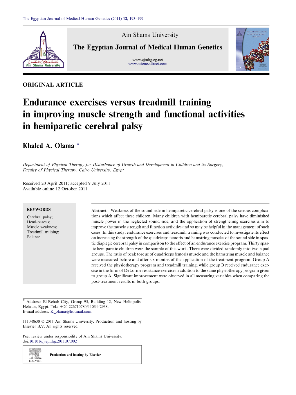 Endurance Exercises Versus Treadmill Training in Improving Muscle Strength and Functional Activities in Hemiparetic Cerebral Palsy