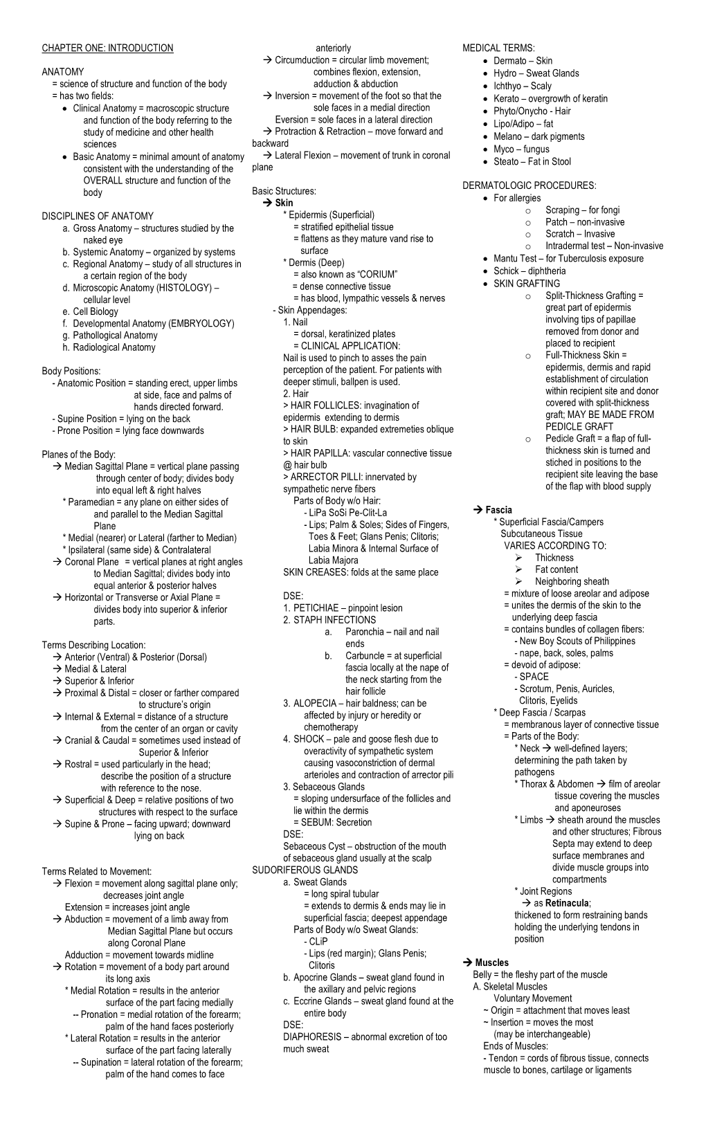 CHAPTER ONE: INTRODUCTION ANATOMY = Science of Structure