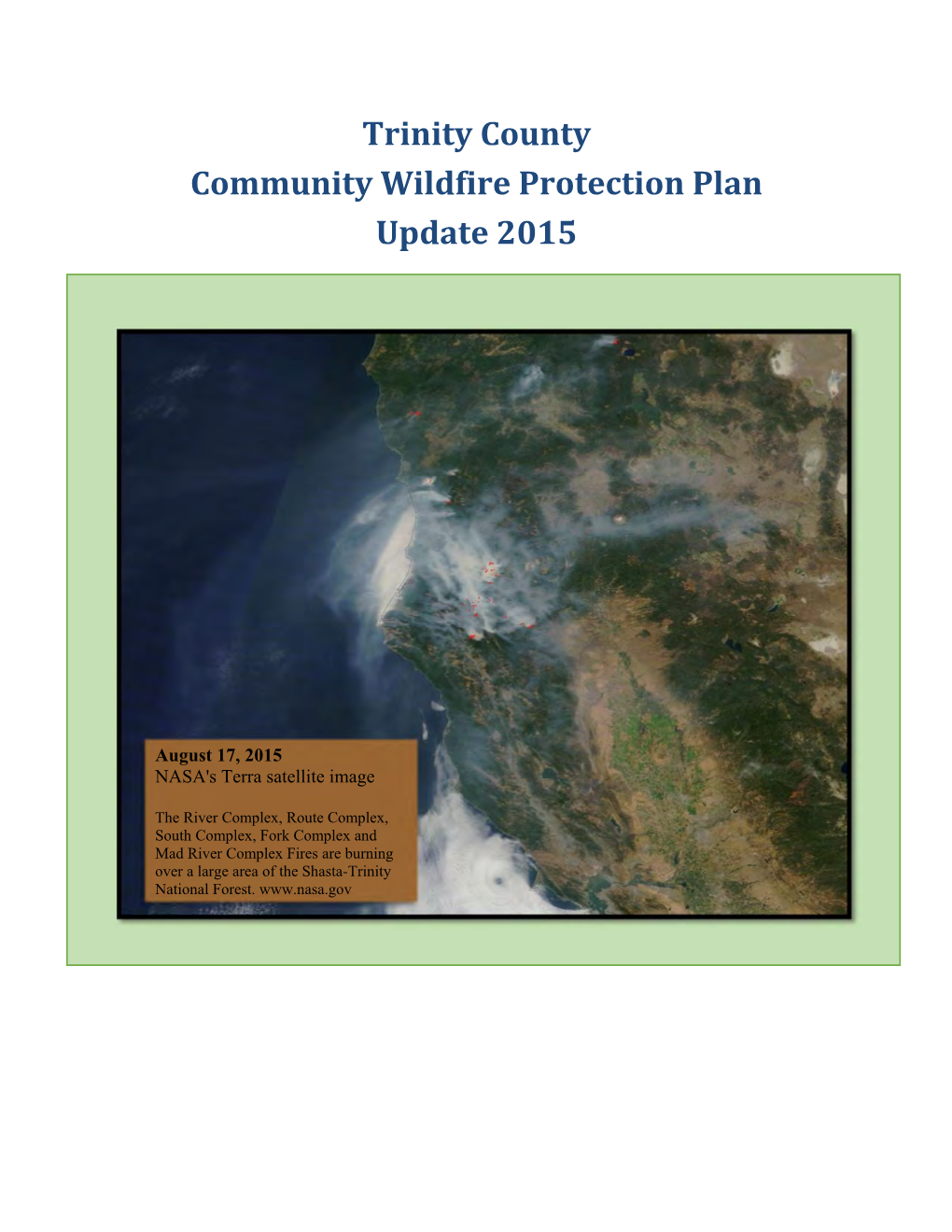 Trinity County Community Wildfire Protection Plan Update 2015