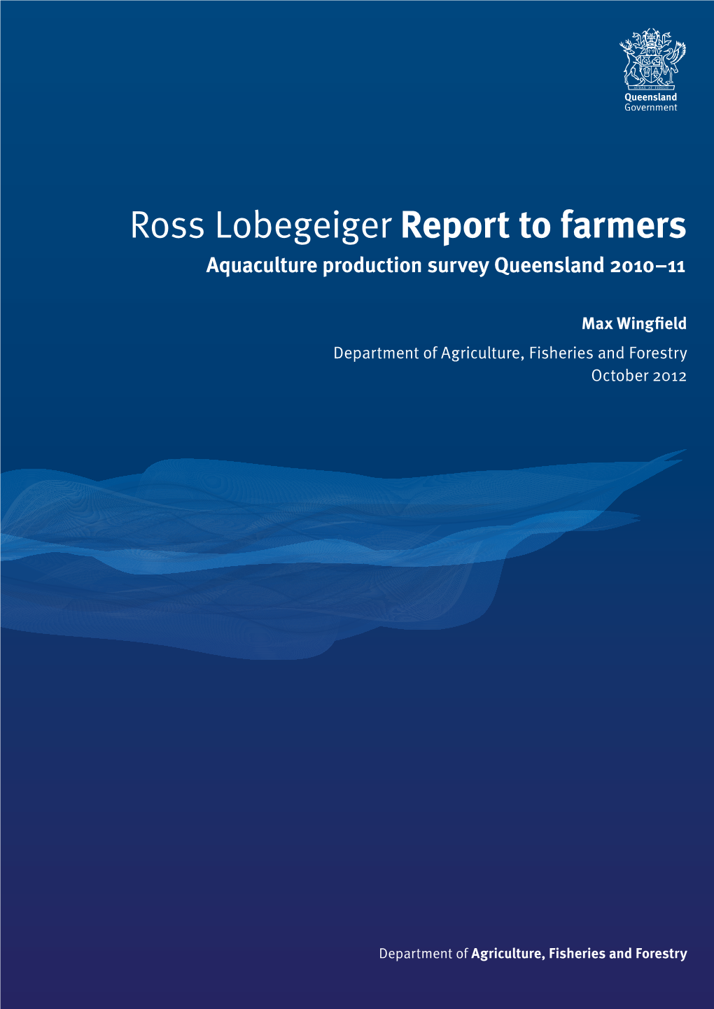 Ross Lobegeiger Report to Farmers, Aquaculture Production Survey