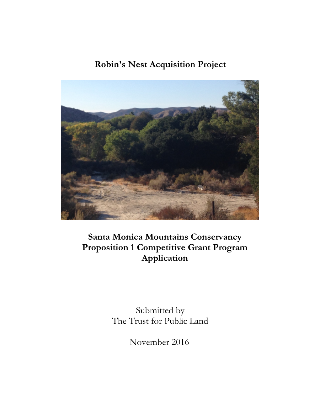 MRCA Robin's Nest Acquisition Project