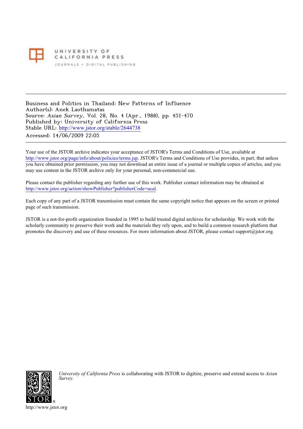 Business and Politics in Thailand: New Patterns of Influence Author(S): Anek Laothamatas Source: Asian Survey, Vol